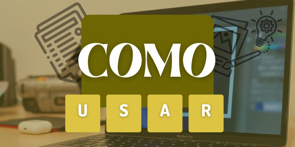 Como se usa